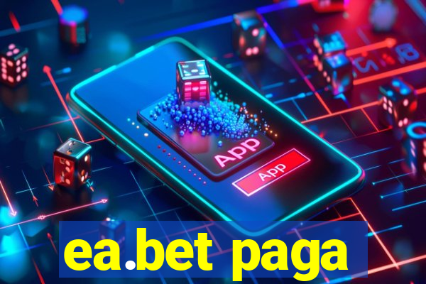 ea.bet paga